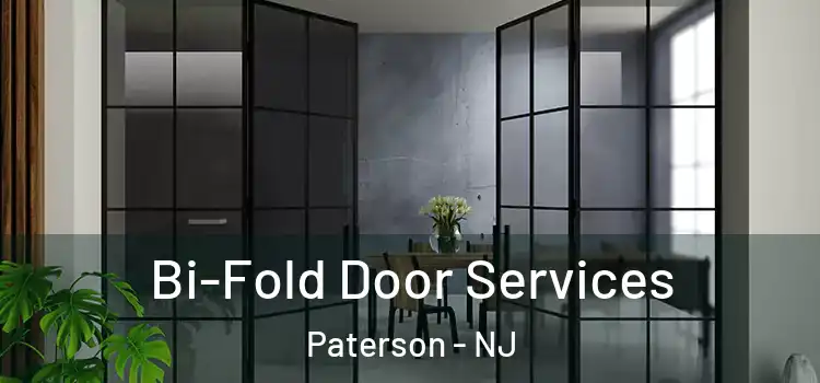 Bi-Fold Door Services Paterson - NJ