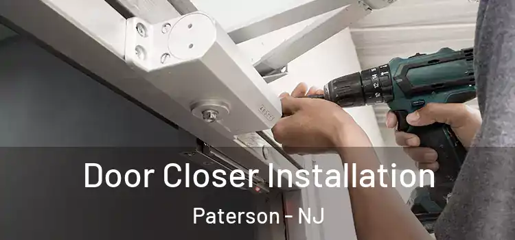 Door Closer Installation Paterson - NJ