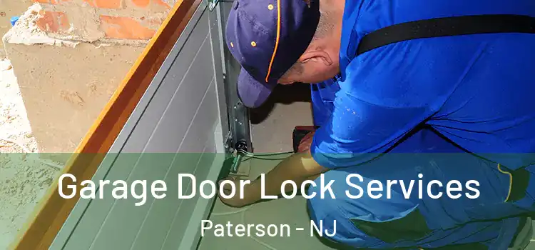 Garage Door Lock Services Paterson - NJ