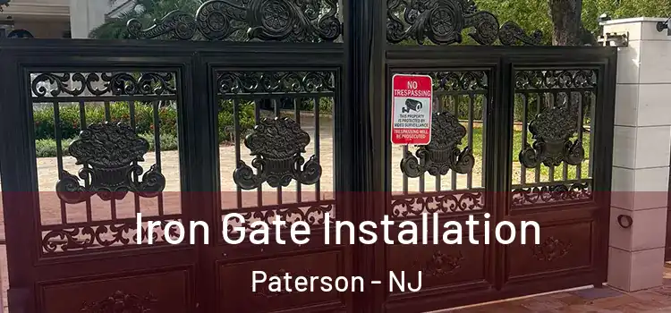 Iron Gate Installation Paterson - NJ