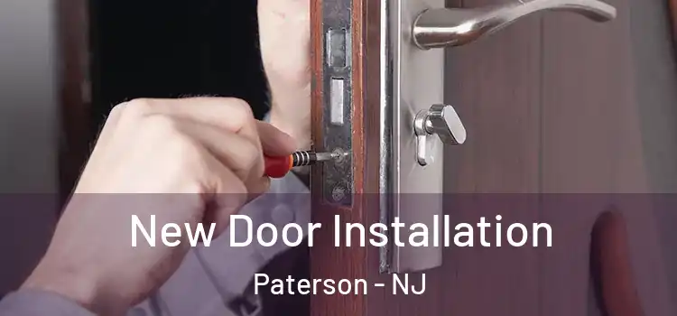 New Door Installation Paterson - NJ