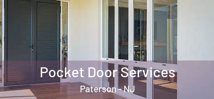 Pocket Door Services Paterson - NJ