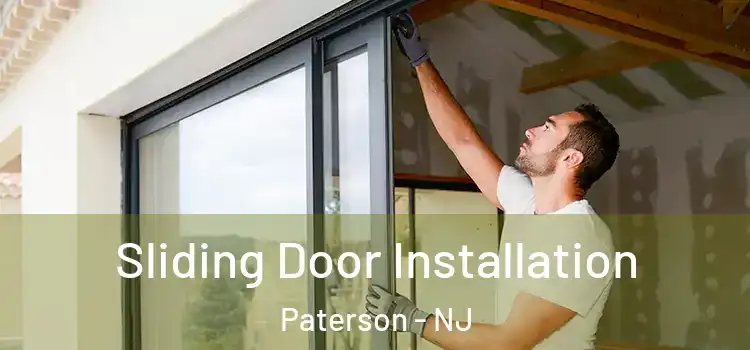 Sliding Door Installation Paterson - NJ